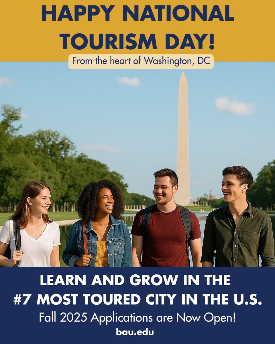 Happy #NationalTourismDay from Washington, DC — the #7 most-visited U.S. city! At BAU, our international students turn DC into their classroom. 🏛️✨

🎓 Fall 2025 apps now open: [shorturl.at/X0May] #baudc #daretodream