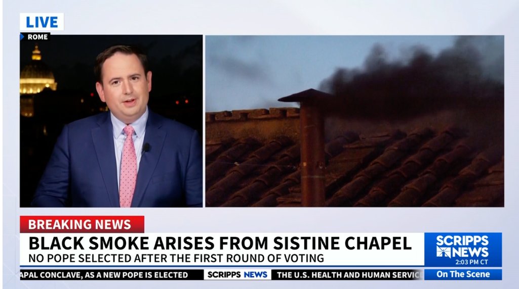 Nathaniel Reed (@reedreports) on Twitter photo BLACK SMOKE after a first round of conclave voting: <a href="/JoeStGeorge/">Joe St. George</a> is live from Rome, Italy on <a href="/scrippsnews/">Scripps News</a>
Watch LIVE: ScrippsNews.com BLACK SMOKE after a first round of conclave voting: <a href="/JoeStGeorge/">Joe St. George</a> is live from Rome, Italy on <a href="/scrippsnews/">Scripps News</a>
Watch LIVE: ScrippsNews.com
