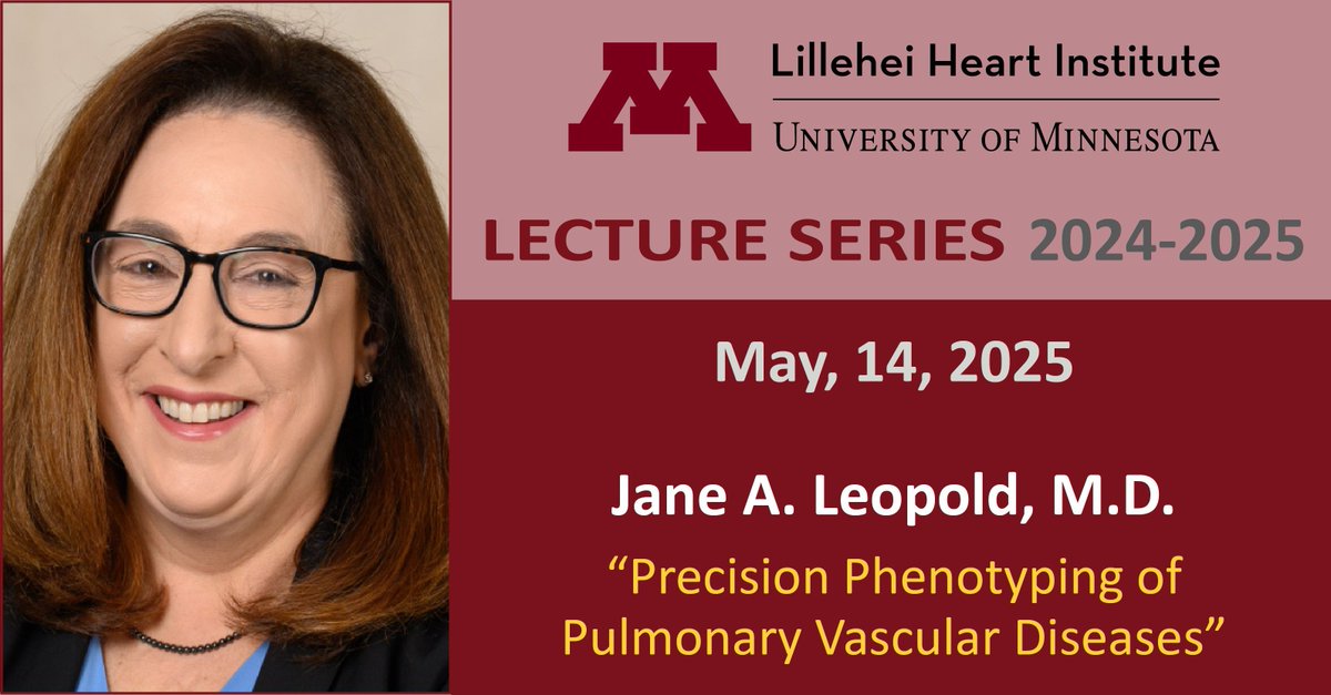 Lillehei Heart Institute (@lilleheihrt) on Twitter photo LHI Lecture May 14, noon: Jane A. Leopold, M.D. “Precision Phenotyping of Pulmonary Vascular Diseases.” 1-101 Microbiology Research Facility | More info: z.umn.edu/LHIlecture | Webcast: z.umn.edu/lhi-webcast #UMNresearch #UMNheart LHI Lecture May 14, noon: Jane A. Leopold, M.D. “Precision Phenotyping of Pulmonary Vascular Diseases.” 1-101 Microbiology Research Facility | More info: z.umn.edu/LHIlecture | Webcast: z.umn.edu/lhi-webcast #UMNresearch #UMNheart