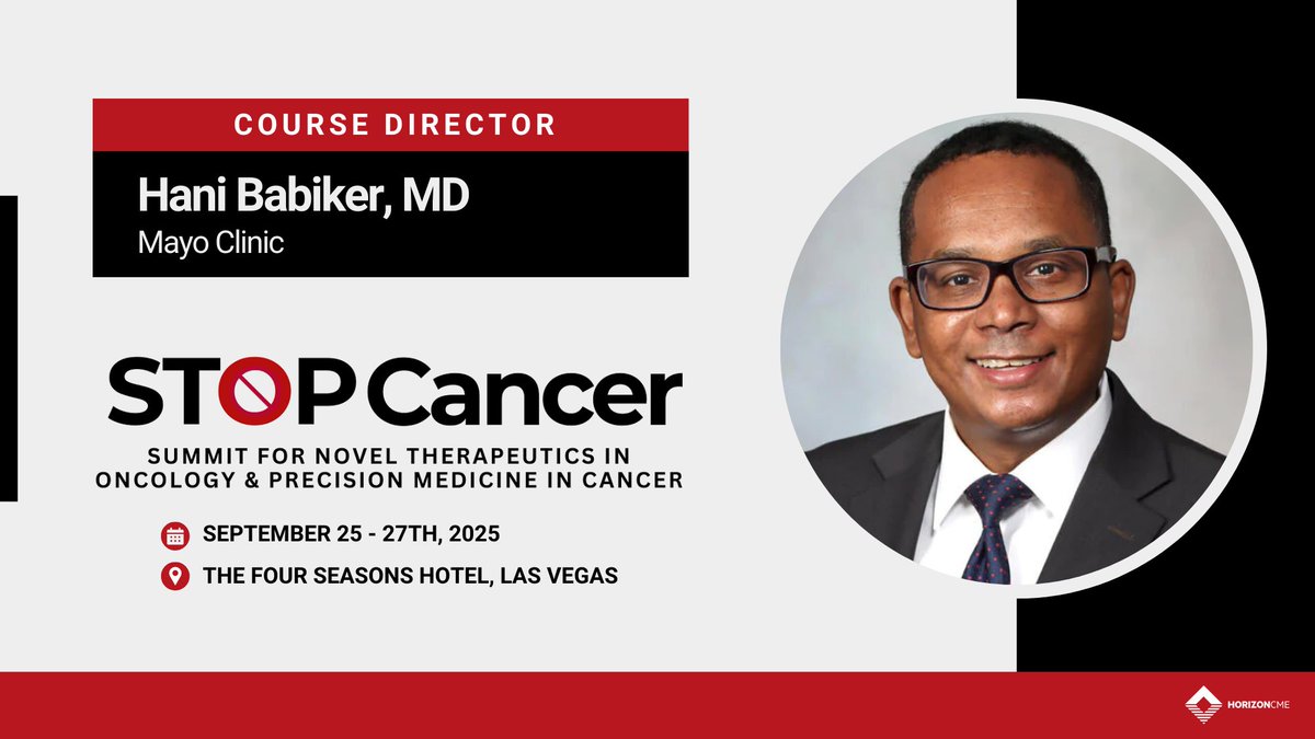 Horizon CME (@horizoncme) on Twitter photo 📣We're honored to have Dr. Hani Babiker (of <a href="/MayoClinic/">Mayo Clinic</a> ) as our course director of STOP Cancer 2025!
🚨Don't miss us for the second annual "STOP Cancer" conference September 25 - 27 in Las Vegas. This conference will highlight the latest in early phase research and 📣We're honored to have Dr. Hani Babiker (of <a href="/MayoClinic/">Mayo Clinic</a> ) as our course director of STOP Cancer 2025!
🚨Don't miss us for the second annual "STOP Cancer" conference September 25 - 27 in Las Vegas. This conference will highlight the latest in early phase research and