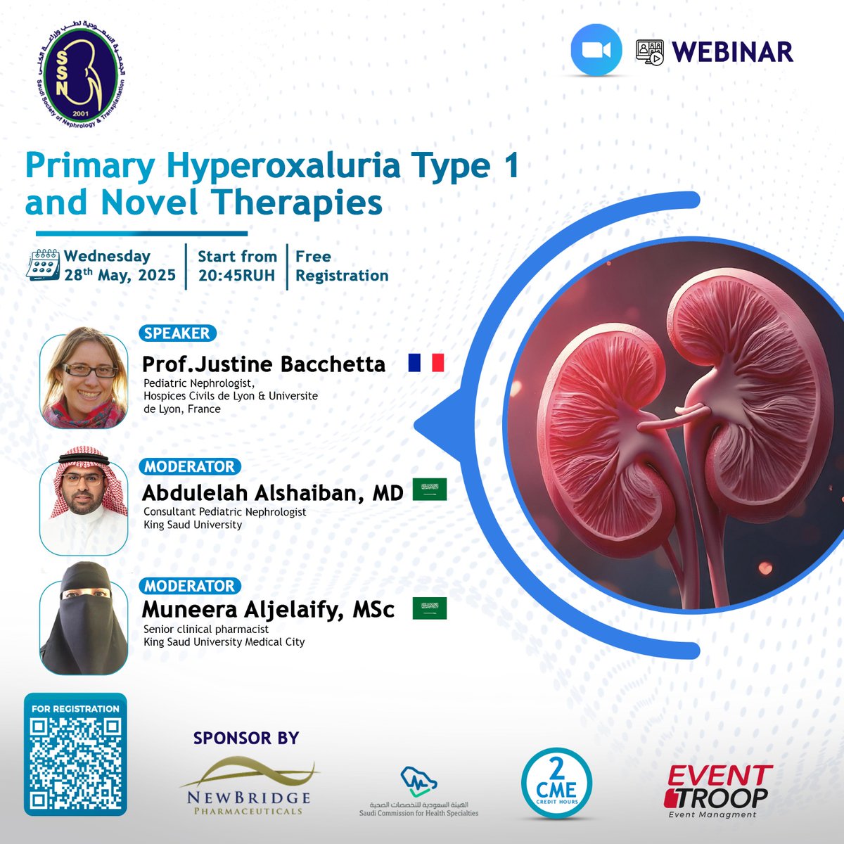 Saudi Society of Nephrology and Transplantation (@saudi_ssn) on Twitter photo Join our FREE Webinar (28/5/2025) at 8:45 PM with Professor/ Justine Bacchetta, from France
Register now (2CME): us06web.zoom.us/webinar/regist…
<a href="/_KSU/">جامعة الملك سعود</a>
<a href="/ksmcmedia/">مدينة الملك سعود الطبية</a>
<a href="/aoss1317/">إدارة الجمعيات العلمية</a> Join our FREE Webinar (28/5/2025) at 8:45 PM with Professor/ Justine Bacchetta, from France
Register now (2CME): us06web.zoom.us/webinar/regist…
<a href="/_KSU/">جامعة الملك سعود</a>
<a href="/ksmcmedia/">مدينة الملك سعود الطبية</a>
<a href="/aoss1317/">إدارة الجمعيات العلمية</a>
