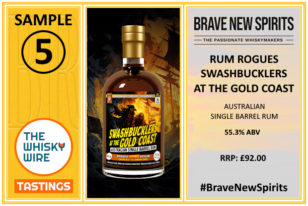 It’s time to move on to our fifth and final sip of the night, and something yummy and rummy from Brave New Spirits RumRogues series: Swashbucklers at the Gold Coast – Australian Single Barrel Rum. What can you pick up on the nose? #BraveNewSpirits