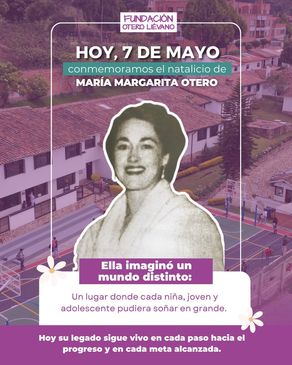 ¡Hoy conmemoramos el natalicio de nuestra fundadora! 💜

María Margarita Otero Liévano nació en Bogotá, el 7 de mayo de 1915 y murió 11 de noviembre de 1959 a los 44 años.

¡Te invitamos a conocer más de su historia en el enlace de la descripción de nuestro perfil! 🙌🏼
