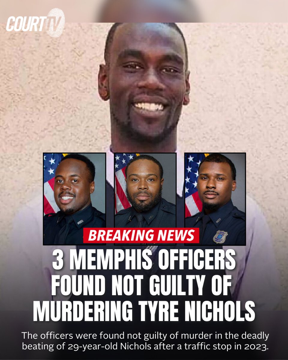 CourtTV's tweet photo. #BREAKING: Three Memphis police officers were found NOT GUILTY of second-degree murder and all other related charges in the death of #TyreNichols.

The officers were already convicted of charges at the federal level but received different results at the State level. Two other involved officers are being tried separately.

#CourtTV - Is this justice?
READ MORE: https://t.co/WOk8PP6MVk