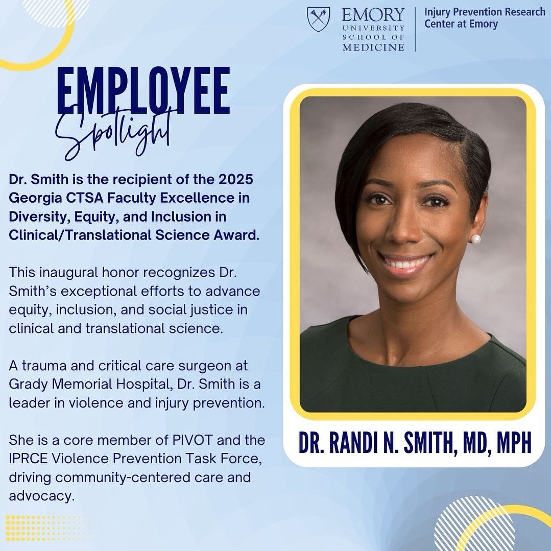 Congrats to Dr. Randi N. Smith, recipient of the 2025 Georgia CTSA Faculty Excellence in DEI Award! A trauma surgeon at Grady, Dr. Smith leads in violence prevention &amp; equity-driven care through IPRECE &amp; PIVOT. 🌟

#ViolencePrevention