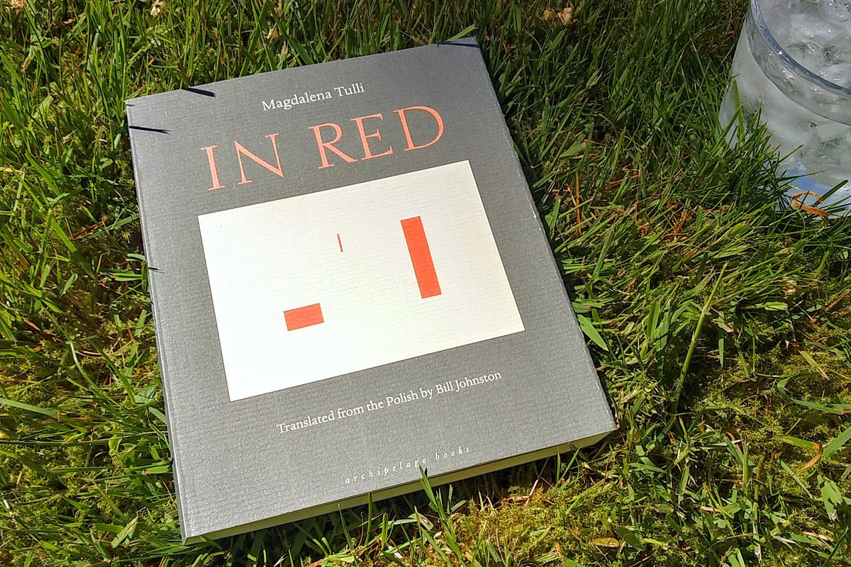 Greg Kindall (@gregorykindall) on Twitter photo I read In Red, by Magdalena Tulli (1998; 2011 translation by Bill Johnston for Archipelago Books).
The fortunes of a poor benighted Polish town from before the First World War to the cusp of the Second. Bruno Schulz could have written it, but he left it for Tulli.
<a href="/archipelagobks/">Archipelago Books</a> I read In Red, by Magdalena Tulli (1998; 2011 translation by Bill Johnston for Archipelago Books).
The fortunes of a poor benighted Polish town from before the First World War to the cusp of the Second. Bruno Schulz could have written it, but he left it for Tulli.
<a href="/archipelagobks/">Archipelago Books</a>