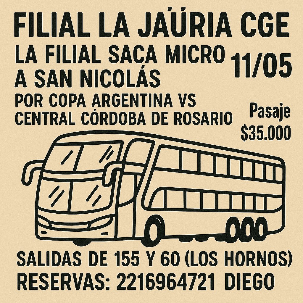 La Filial saca micro a San Nicolas por copa Argentina vs Central Córdoba de rosario 11/05
Valor pasaje: $35.000 
Salidas de 155 y 60 (Los Hornos)
Reservas: 2216964721 (Diego)

#GELP #CGE #LaJauriaCGE