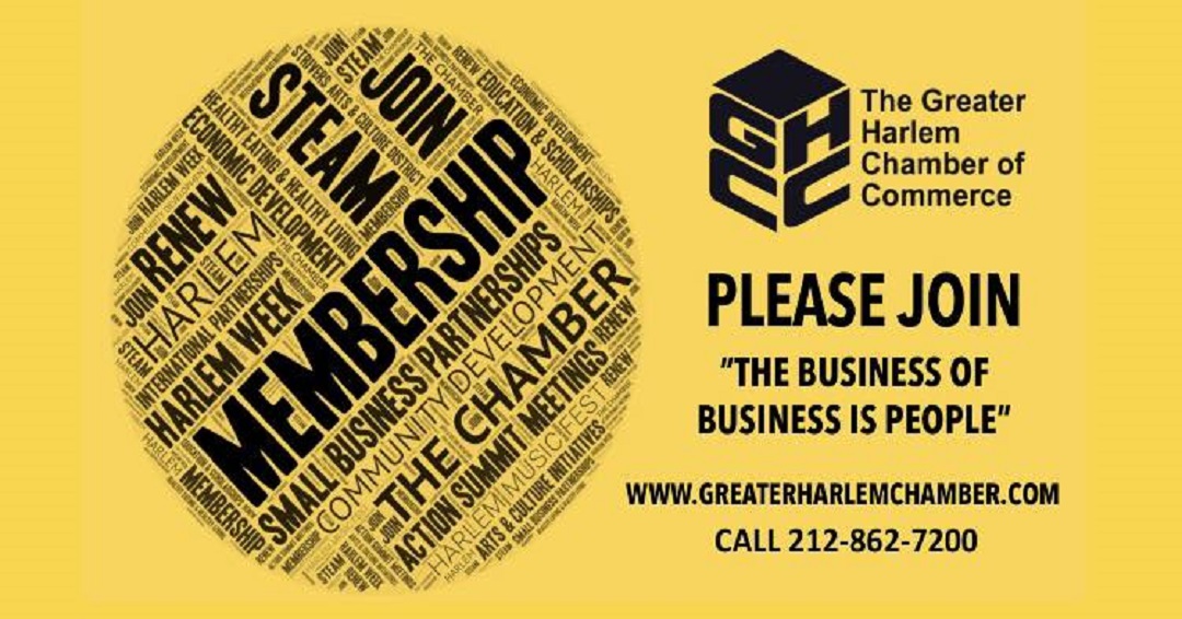 Greetings everyone. thanks for the incredible response. How many more of you are looking to join the chamber as an individual, has a friends who is? Or do you a have a business to promote?                  
Join The GHCC and HARLEM WEEK Inc.