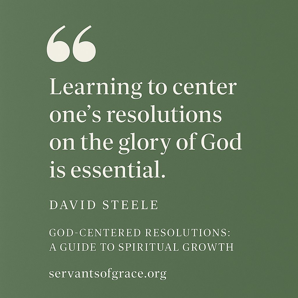Servantsofgrace's tweet image. “Learning to center one’s resolutions on the glory of God is essential.” — David Steele

Start your year with a Christ-centered focus.
📖 Read: servantsofgrace.org/god-centered-r…
#SpiritualGrowth #BiblicalLiving #ServantsOfGracedv