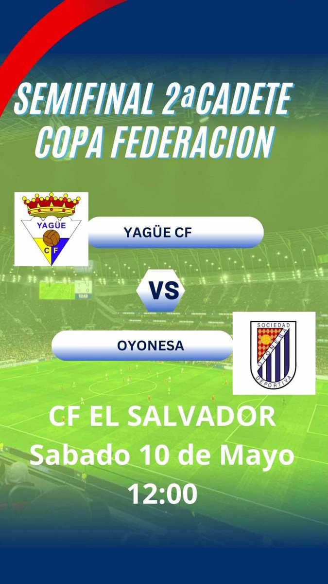 🚨🚨SEMIFINALES🚨🚨
Os recordamos que este fin de semana, el Sabado, nos jugamos 3 semifinales de copa de diferentes categorias en nuestro estadio, subir todos a animar a nuestra cantera que nos esta dando muy buenos momentos y resultados, no os arrepentiréis.
💛💛VAMOS YAGÜE💛💛