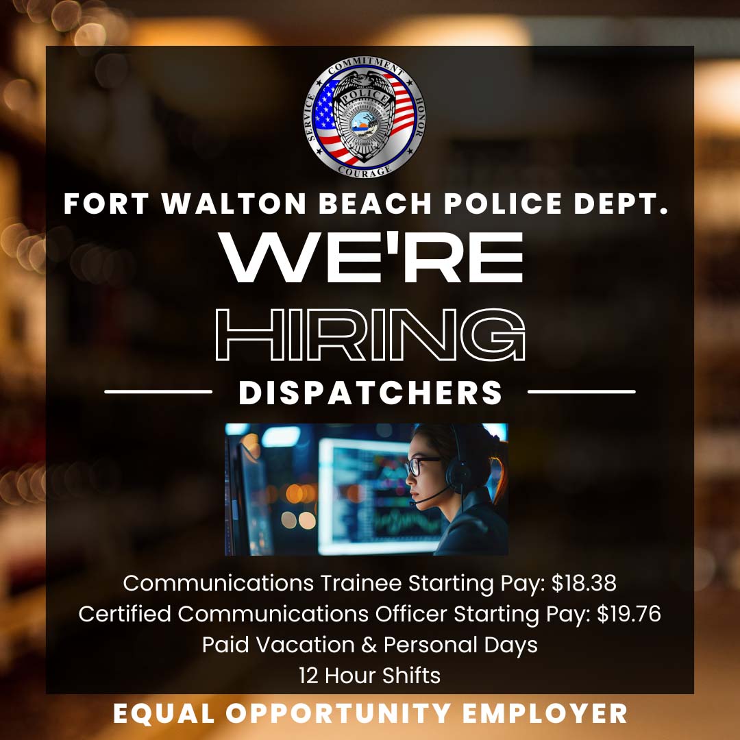 City of Fort Walton Beach (@cityoffwb) on Twitter photo Our FWB Police Department is looking for Dispatchers. Join our team and be the voice that others rely on in times of crisis. Paid holidays, sick leave, vacation, health insurance, 12-hour shifts, $18.38 (training pay) $19.76 ( once certified). Apply here:
fwb.criterionhcm.com/jobs/437/1/ Our FWB Police Department is looking for Dispatchers. Join our team and be the voice that others rely on in times of crisis. Paid holidays, sick leave, vacation, health insurance, 12-hour shifts, $18.38 (training pay) $19.76 ( once certified). Apply here:
fwb.criterionhcm.com/jobs/437/1/