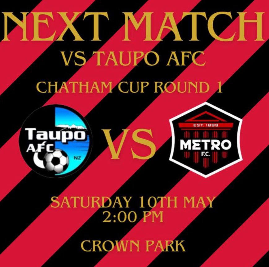In Round 1 of the <a href="/NZ_Football/">New Zealand Football 🇳🇿</a> Chatham Cup we have a long trip south to face <a href="/TaupoAfc/">Taupo AFC</a> this Saturday at Crown Park (Taupo), Kick Off 2pm
A tough first round draw against a quality opposition!
#ForzaMetro ⚽️🔴⚫️