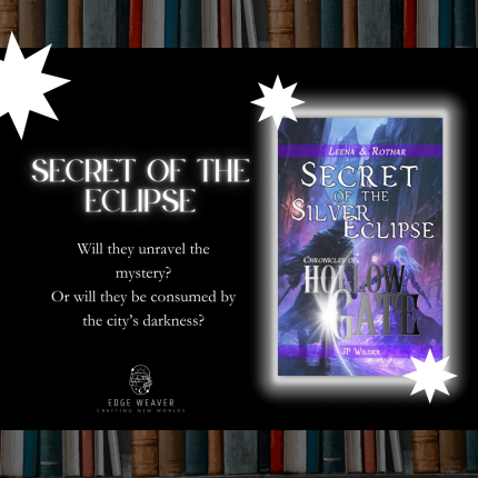 Dive into Secret of the Silver Eclipse by JP Wilder! Follow Rothar and Leena as they uncover dark secrets, face formidable foes, and navigate HollowGate's treacherous shadows.  tinyurl.com/4p77s4wc

#EdgeWeaver #FantasyAdventure #BookLovers #MagicAndMystery #BookLovers