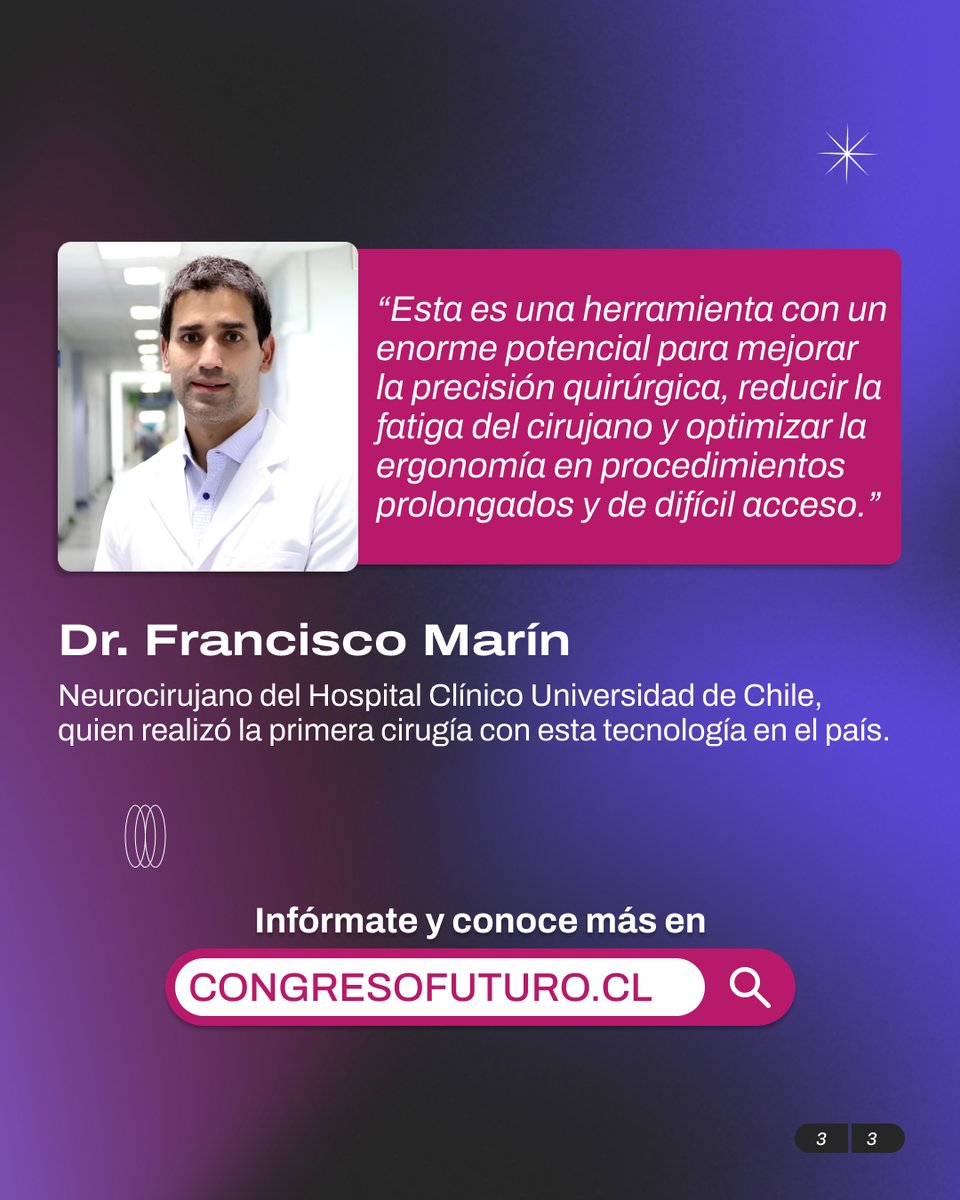 ¡Así se innova en salud!

Chile realizó la primera cirugía cerebral con exoscopio robótico en Sudamérica: precisión, visión 3D y menos fatiga en quirófano.

Más información en congresofuturo.cl