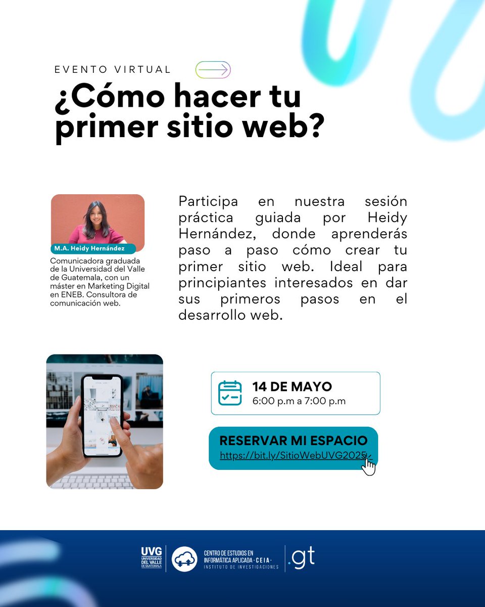 💻 ¿Quieres aprender a crear tu primer sitio web? Únete a nuestra charla digital GRATIS con MA. Heidy Hernández y comienza tu aventura digital desde cero. Aprenderás paso a paso cómo crear tu primer sitio web. 

Registrate aquí🌐💙:  bit.ly/SitioWebUVG2025