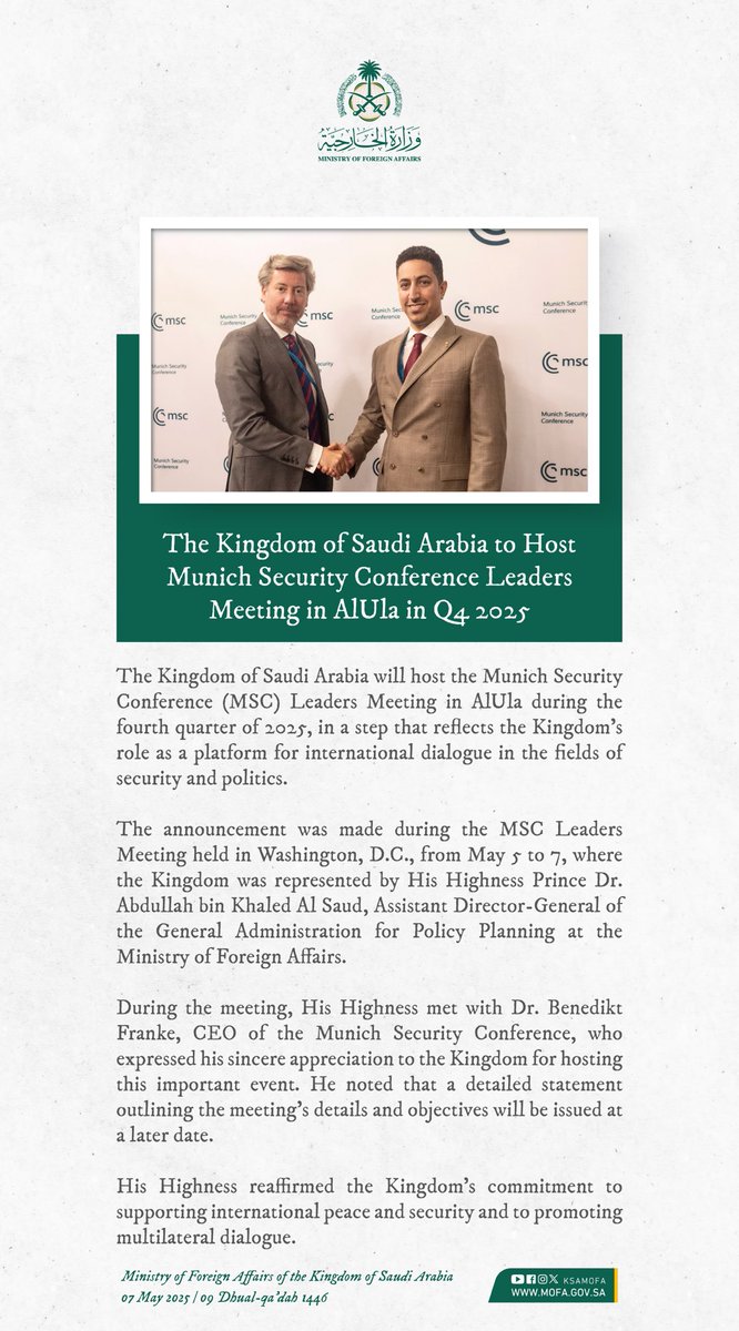 Foreign Ministry 🇸🇦 (@ksamofaen) on Twitter photo The Kingdom of Saudi Arabia to host Munich Security Conference Leaders meeting (<a href="/MunSecConf/">Munich Security Conference</a>) in AlUla in Q4 of 2025. The Kingdom of Saudi Arabia to host Munich Security Conference Leaders meeting (<a href="/MunSecConf/">Munich Security Conference</a>) in AlUla in Q4 of 2025.