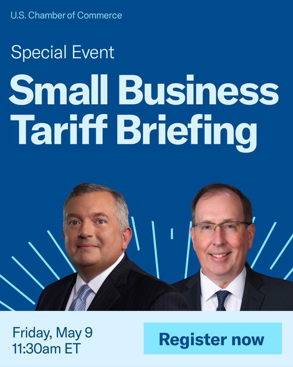 Tariffs are having a devastating impact on thousands of small businesses across the nation. To help address these challenges, Chamber SVP and Chief Policy Officer <a href="/NeilBradleyDC/">Neil Bradley</a> and SVP <a href="/JGodiasMurphy/">John G. Murphy</a> will lead a special Small Business Tariff Briefing on Friday, May 9 and share