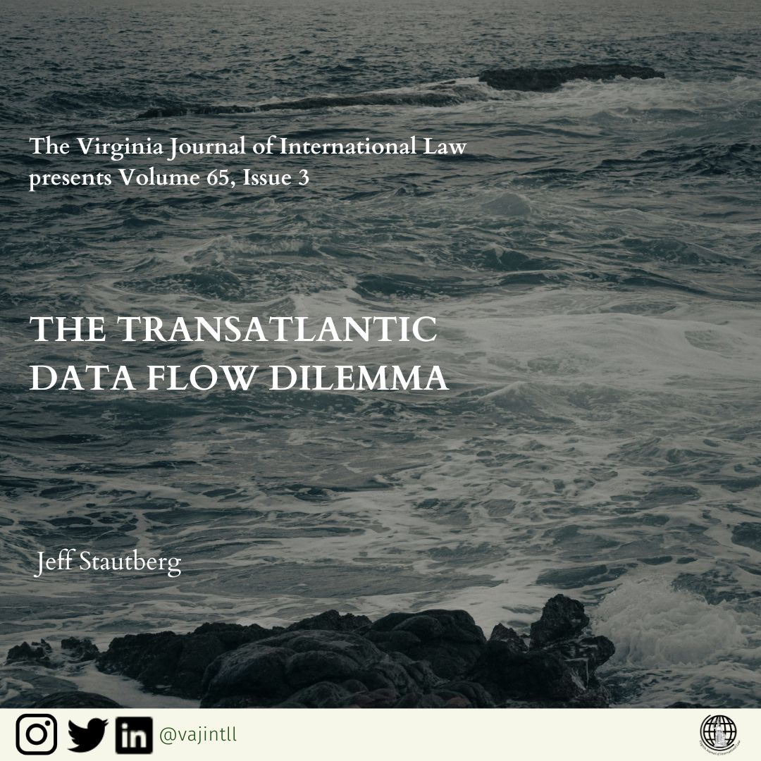VJIL presents Volume 65, Issue 3! You can read the latest note by Jeff Stautberg below:

vjil.org/the-transatlan…