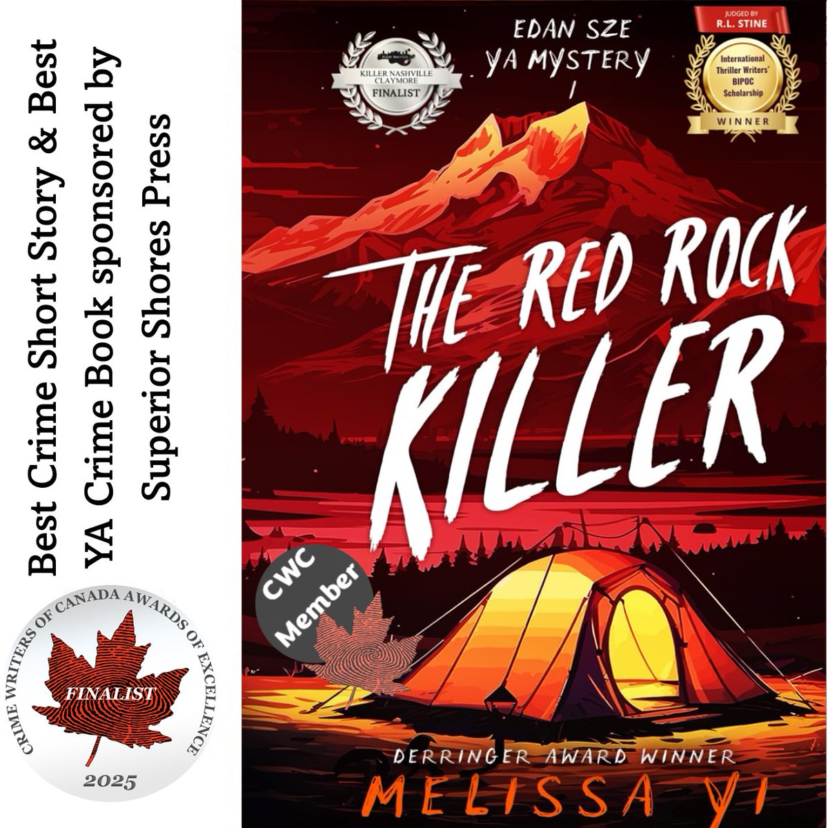 Congrats to Melissa Yi. She has been nominated for two Awards of Excellence. The Red Rock Killer is nominated for Best Juvenile / YA Crime Book sponsored by Superior Shores Press with a $250 prize, and her story, The Longest Night of the Year,  is up for Best  Short Story.
