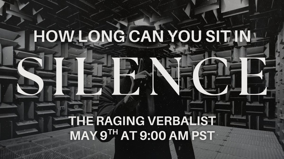 If you were given the challenge of seeing how long you could be silent, how long would you last? Seconds, minutes, or hours? Join The Raging Verbalist as we explore the mysteries of silence on Friday, May 9th at 9:00 am PST. youtube.com/channel/UCDFp7…