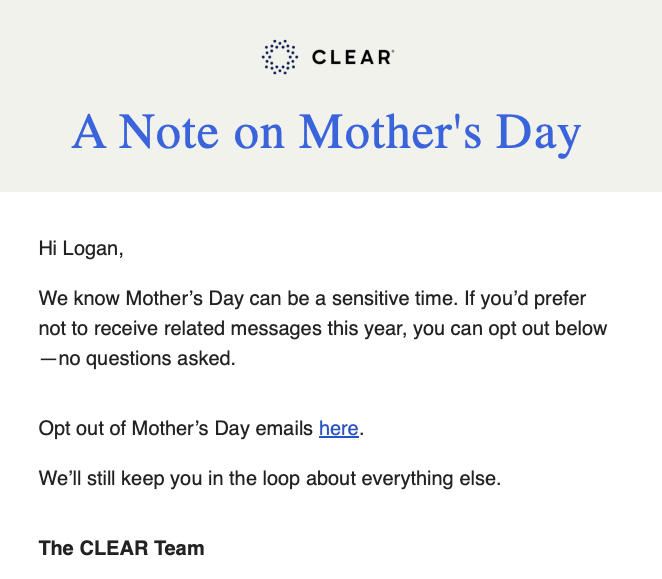 Why is Clear sending Mother's Day emails to begin with