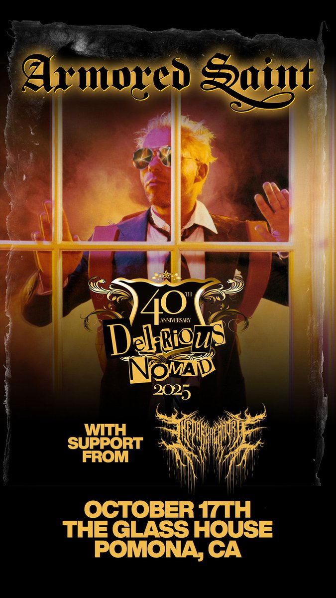 The Dark Alamorte (@thedarkalamorte) on Twitter photo G L A S S H O U S E
P O M O N A, C A
O C T • 1 7 T H
We’re pleased to announce that we’ll be joining <a href="/thearmoredsaint/">Armored Saint</a> at <a href="/theglasshouse/">The Glass House Pomona</a> this fall!
@uniqueleaderrecords @metalbladerecords
#thedarkalamorte #deathmetal #deathcore #blackmetal #ambientdeath #metalbladerecords G L A S S H O U S E
P O M O N A, C A
O C T • 1 7 T H
We’re pleased to announce that we’ll be joining <a href="/thearmoredsaint/">Armored Saint</a> at <a href="/theglasshouse/">The Glass House Pomona</a> this fall!
@uniqueleaderrecords @metalbladerecords
#thedarkalamorte #deathmetal #deathcore #blackmetal #ambientdeath #metalbladerecords