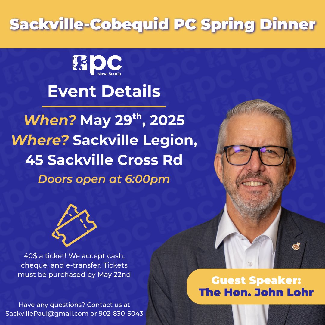 On Thursday, May 29, we are happy to host our annual spring dinner with the Hon John Lohr as our guest speaker. Tickets are only $40 each. If you would like to join us then  please get in touch with me at either SackvillePaul@gmail.com or 902-830-5043.