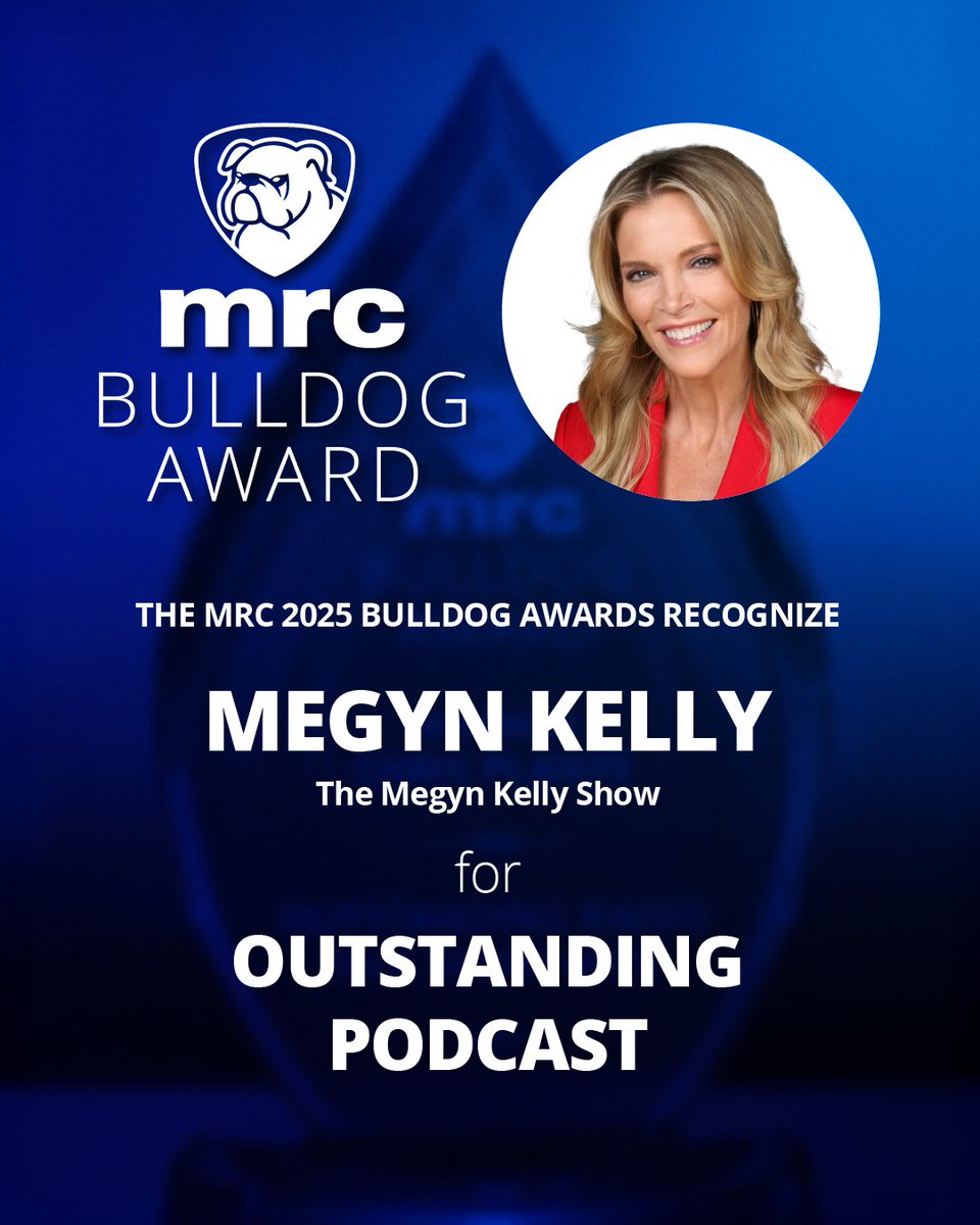 Media Research Center (@themrc) on Twitter photo Congrats to <a href="/megynkelly/">Megyn Kelly</a> for winning the 2025 MRC Bulldog Award for Outstanding Podcast!
See the full list of winners here: newsbusters.org/blogs/nb/nb-st… Congrats to <a href="/megynkelly/">Megyn Kelly</a> for winning the 2025 MRC Bulldog Award for Outstanding Podcast!
See the full list of winners here: newsbusters.org/blogs/nb/nb-st…