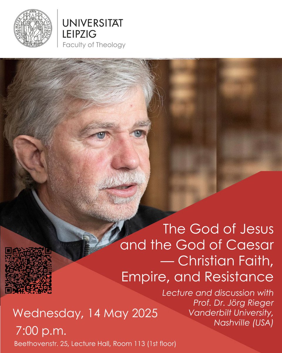 The Wendland-Cook Program in Religion and Justice (@religionandj) on Twitter photo UPCOMING LECTURE | The God of Jesus and the God of Caesar - Christian Faith, Empire and Resistance
May 14, 2025, 7:00 PM–until 8:30 PM
Lecture, In-person
Lecture Hall of the Faculty of Theology, Beethovenstraße 25, 04107 Leipzig
The Faculty of Theology (<a href="/UniLeipzig/">UNIVERSITÄT LEIPZIG</a>) cordially UPCOMING LECTURE | The God of Jesus and the God of Caesar - Christian Faith, Empire and Resistance
May 14, 2025, 7:00 PM–until 8:30 PM
Lecture, In-person
Lecture Hall of the Faculty of Theology, Beethovenstraße 25, 04107 Leipzig
The Faculty of Theology (<a href="/UniLeipzig/">UNIVERSITÄT LEIPZIG</a>) cordially
