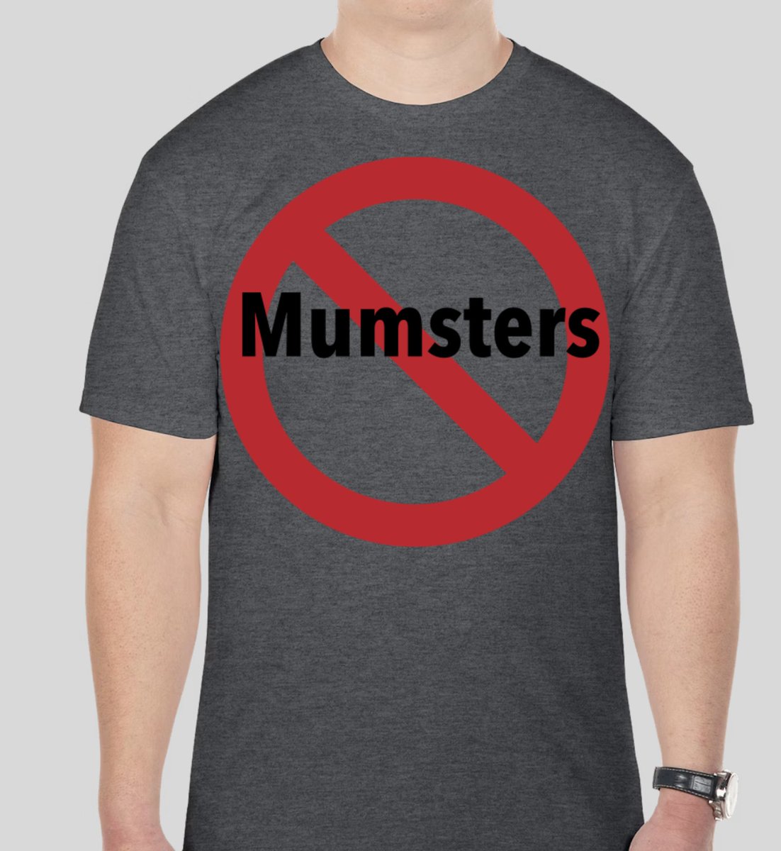 Every day, we're going to have our shirt of the day that's selling at nomumsters.com   What's a Mumster?  Go to the site and learn about this new word.  Also, you can send your favorite Mumster story in and we'll post our favorites!