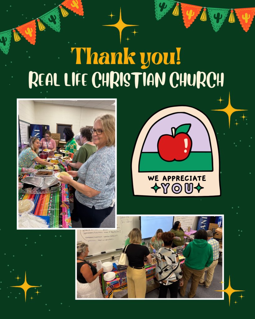 💙💙 Shoutout to Real Life Church for treating our teachers and staff to an awesome taco and nacho lunch on Wednesday for Teacher Appreciation Week! 🌮 The food was delicious! Thank you for making our day! 💙💙
