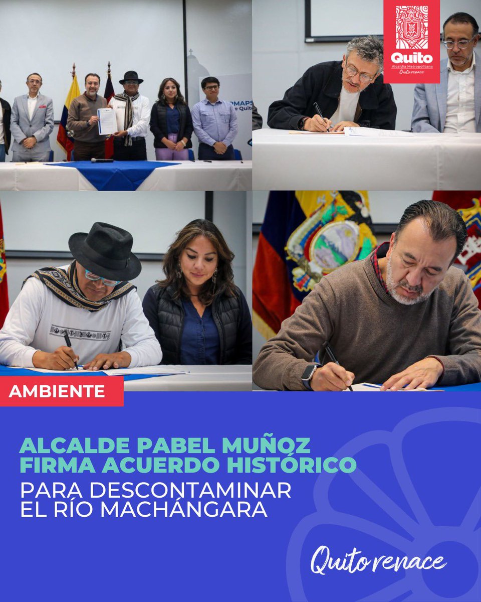 💚💙 #RíoMachángara | En un acto calificado como histórico por representantes de la sociedad civil, el alcalde de Quito, Pabel Muñoz, firmó este miércoles, 7 de mayo de 2025, un acuerdo que contempla 14 medidas concretas para cumplir con el mandato judicial y avanzar hacia la