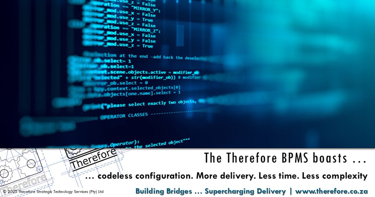 ThereforeSTS's tweet image. The Therefore BPMS boasts code-less configuration. More delivery. Less time. Less complexity. Less cost. #BPMS #Codeless