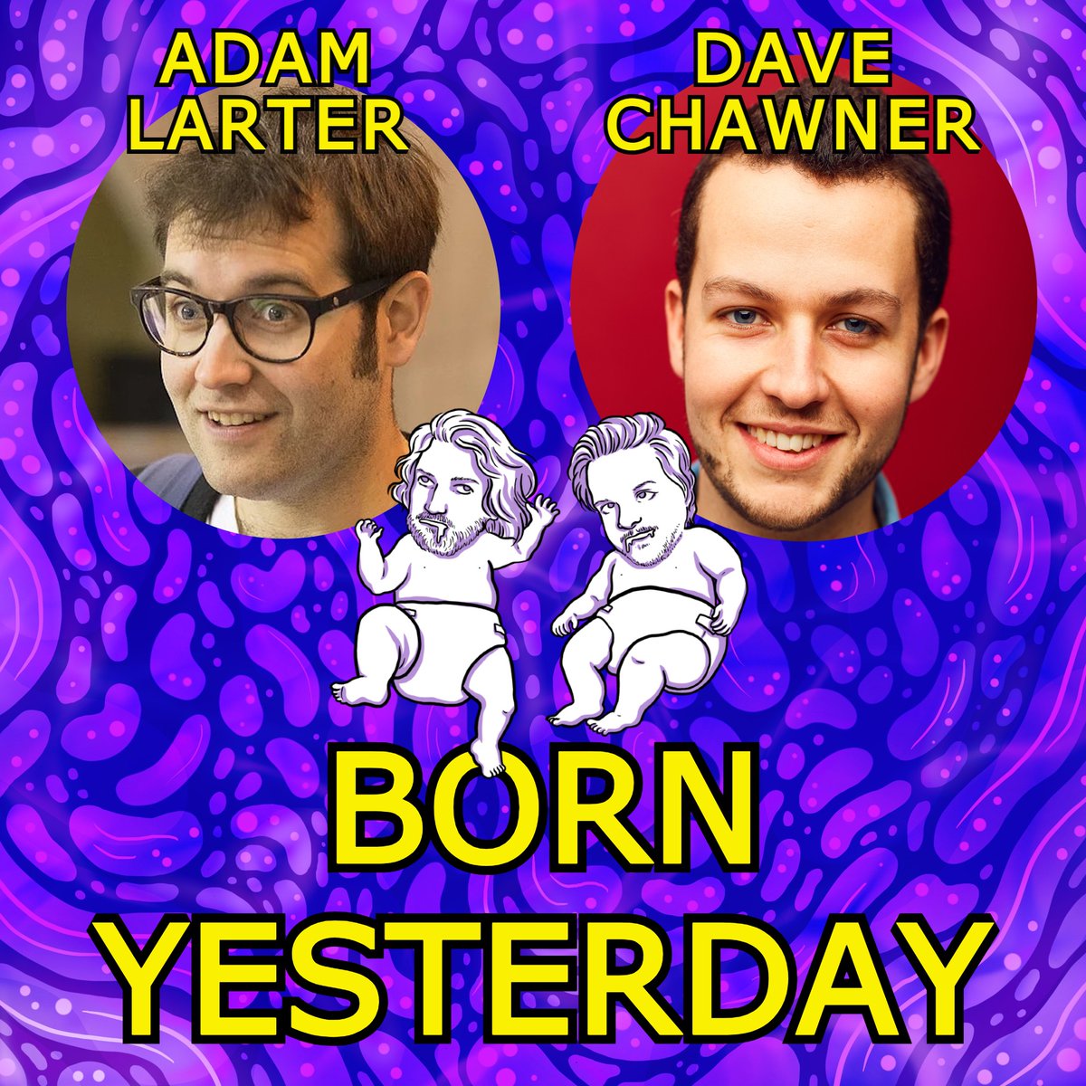 There's a new episode of Born Yesterday out now with ADAM LARTER (<a href="/WeirdosComedy/">Weirdos Comedy</a>) and DAVE CHAWNER <a href="/DaveChawner/">Dave Chawner</a> with <a href="/SomeNiceFun/">Andy Barr</a> + <a href="/AlexyBennett/">Alexander Bennett</a> ofc

Spotify - open.spotify.com/show/1hVArM2zQ…
Apple Podcasts - podcasts.apple.com/gb/podcast/bor…
Acast - shows.acast.com/born-yesterday