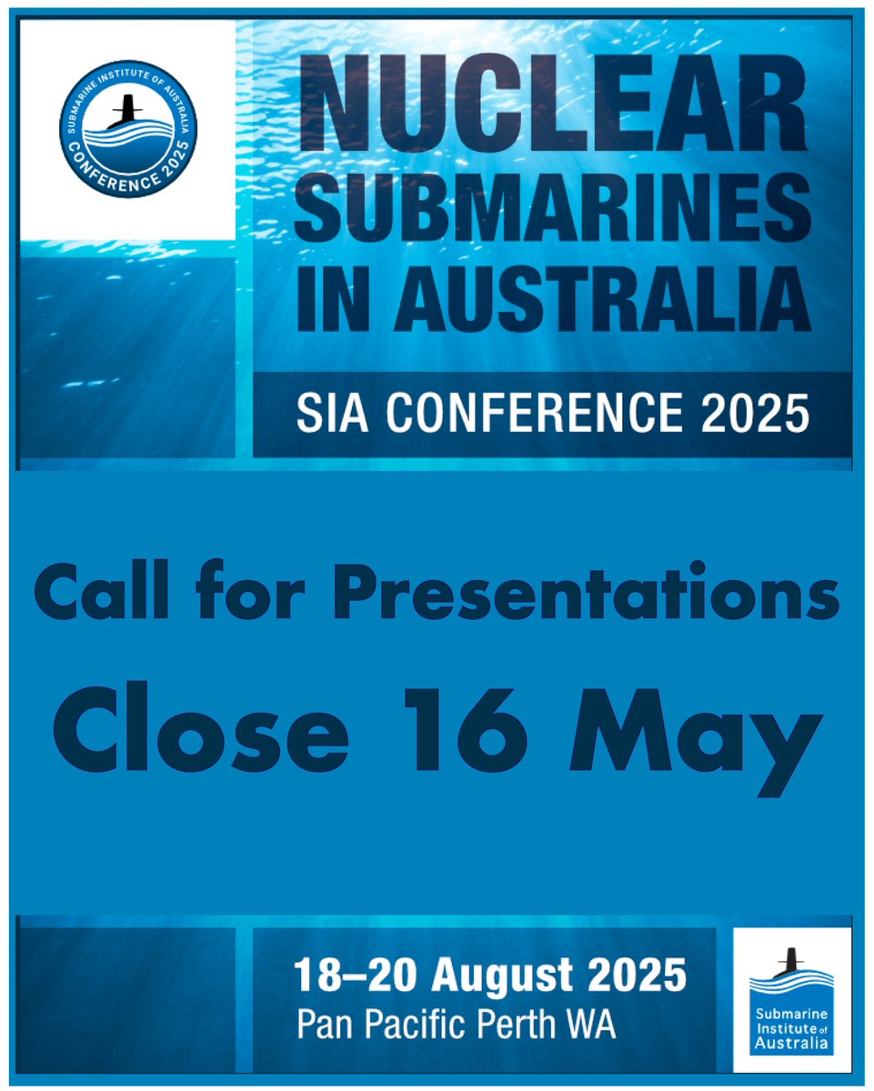Submarine Institute of Australia (@subinstituteaus) on Twitter photo The SIA invites #Australian and international government agencies, strategic policy, #maritime academic research and #industry organisations to participate in the #conference & contribute presentations.
More: submarineinstitute.com/sia-conference…
Register: submarineinstitute.com/sia-conference…
#submarine The SIA invites #Australian and international government agencies, strategic policy, #maritime academic research and #industry organisations to participate in the #conference & contribute presentations.
More: submarineinstitute.com/sia-conference…
Register: submarineinstitute.com/sia-conference…
#submarine