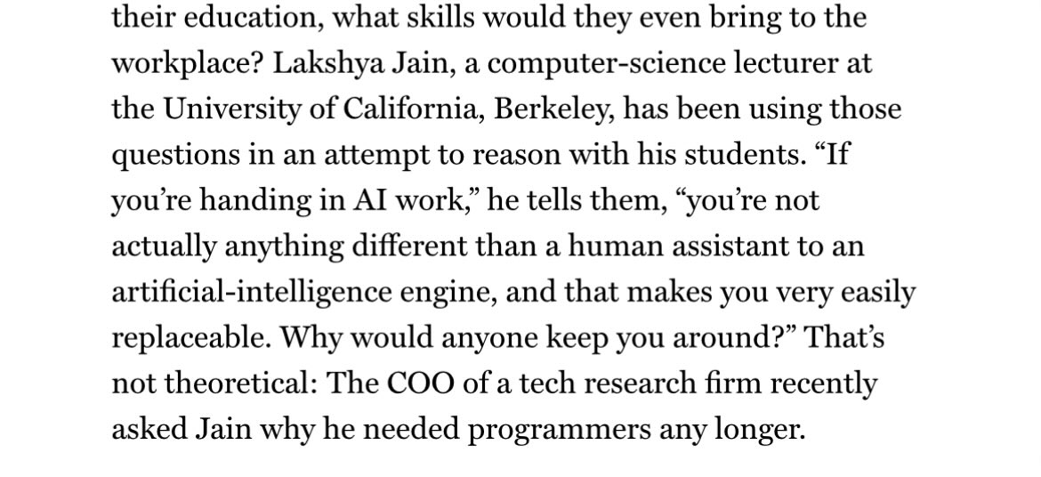 Bottom line: I'm freaked out. I don't think people understand that they're basically exiting university as glorified AI assistants, and in many cases, they're doing so without the critical thinking skills that engaging with their education would provide them.