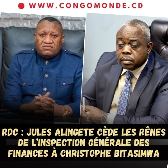 congo_monde's tweet photo. đ #RDC : @ALINGETEJULES_K cĂšde les rĂȘnes de lâInspection gĂ©nĂ©rale des finances Ă Christophe #Bitasimwa Bahii ⏠https://t.co/lBM8ESncxM https://t.co/vzO0YKrAIP