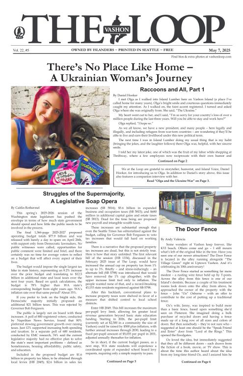 Vashonloop's tweet image. Vashon Loop vol. 22 #5 is out... Ukraine, the Door Fence, and much more.  The front page is in color, even!  vashonloop.com

#vashon #vashonloop