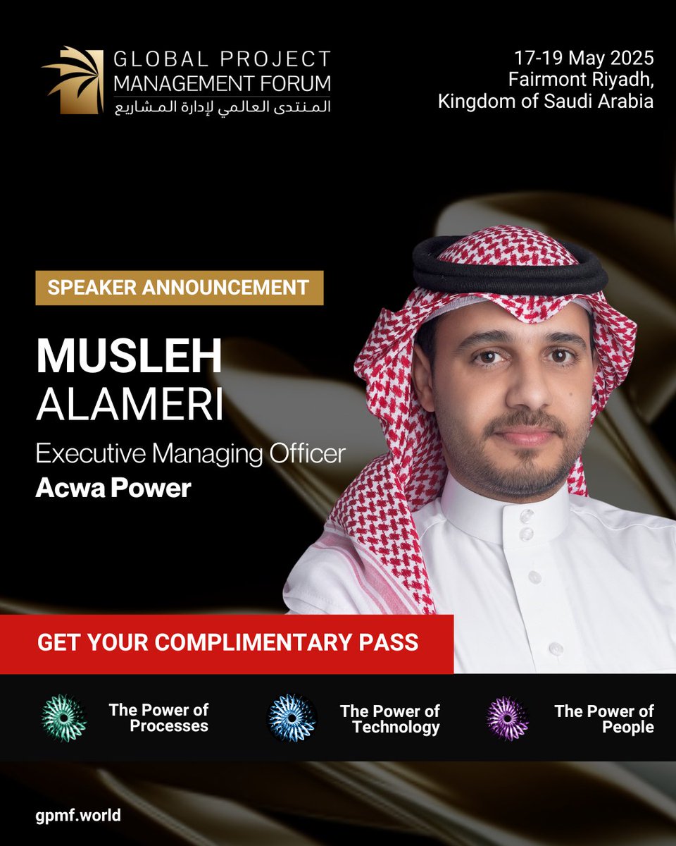 GPMForum's tweet photo. Say hello to Musleh Alameri, Executive Managing Officer at @ACWAPower, as he joins us at GPMF 2025! Join him at the Global Project Management Forum in Riyadh this May.

Register for your complimentary pass to the Exhibition and Forum (18–19 May): https://t.co/2Kw4hBCVvT https://t.co/FeijCWMeoK