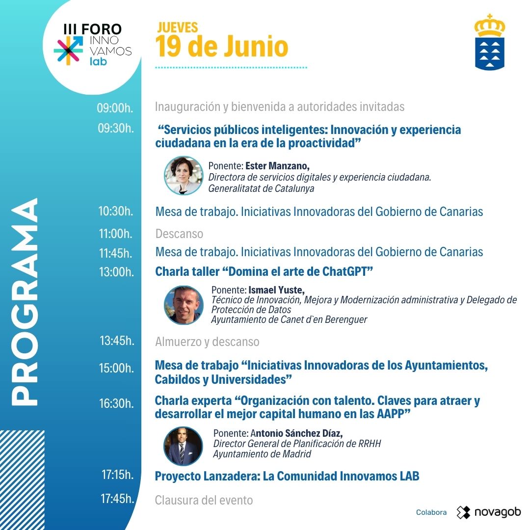 Fundación NovaGob (@novagob) on Twitter photo #Agéndate
🎯 III Foro #InnovamosLab Canarias 2025
🗓️ Jueves 19 de junio
🏛️<a href="/dgmcs_gobcan/">Modernización y Calidad Gobcan</a> <a href="/AdmPcasGobcan/">Presidencia, Ad. Públicas, Justicia y Seguridad</a>
💡 Servicios públicos inteligentes #EsterManzano @admin_cat
🤖 IA y ChatGPT en acción <a href="/i_yuste/">Ismael Yuste</a>
👥 Talento público #AntonioSánchez <a href="/MADRID/">Ayuntamiento Madrid</a>
🔗 t.ly/_GbD- #Agéndate
🎯 III Foro #InnovamosLab Canarias 2025
🗓️ Jueves 19 de junio
🏛️<a href="/dgmcs_gobcan/">Modernización y Calidad Gobcan</a> <a href="/AdmPcasGobcan/">Presidencia, Ad. Públicas, Justicia y Seguridad</a>
💡 Servicios públicos inteligentes #EsterManzano @admin_cat
🤖 IA y ChatGPT en acción <a href="/i_yuste/">Ismael Yuste</a>
👥 Talento público #AntonioSánchez <a href="/MADRID/">Ayuntamiento Madrid</a>
🔗 t.ly/_GbD-