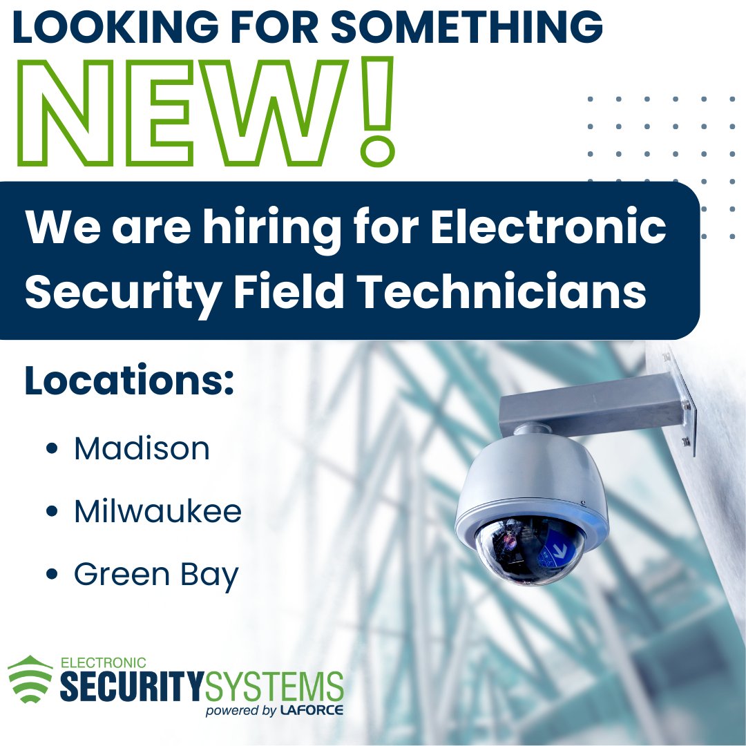 Are you looking for something new? Check out a career with LaForce, we are hiring for Electronic Security Field Technicians in the Madison, Milwaukee and Green Bay areas! Apply now at laforceinc.com/careers/
