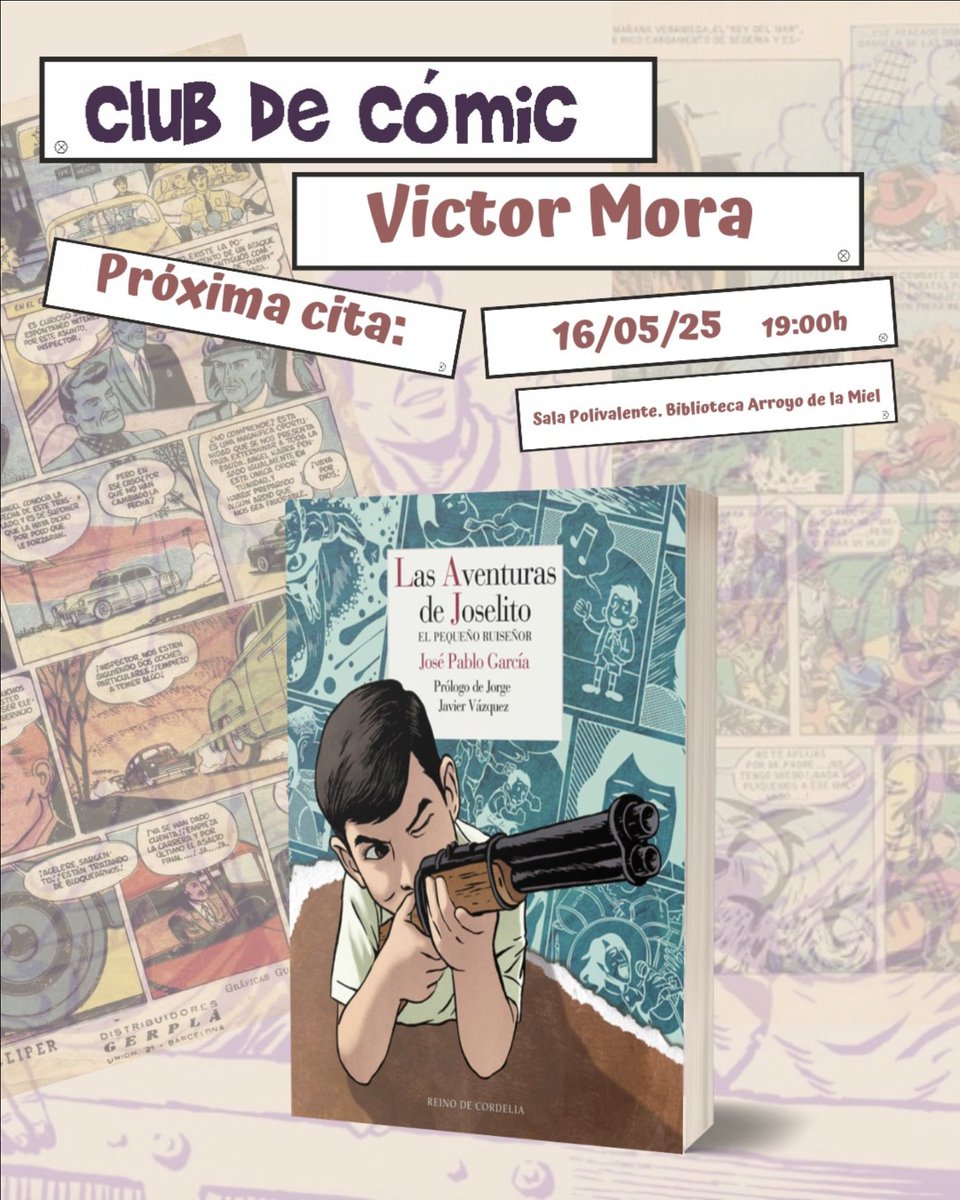 Por si os pillara cerca: mañana viernes a las 19h estaré en el club de lectura de la biblioteca Arroyo de la Miel hablando de 'Las aventuras de Joselito'.