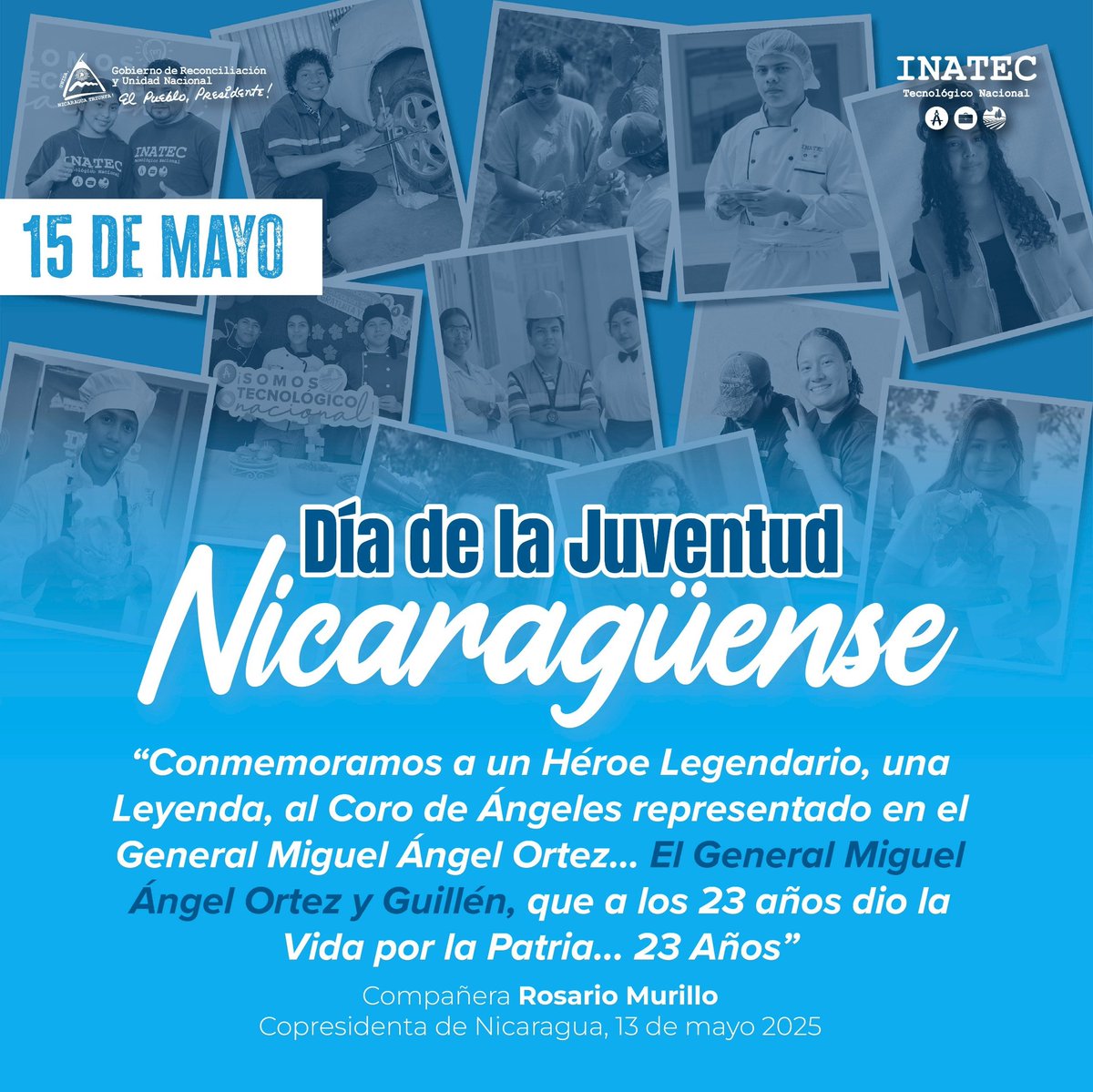 🎉 Celebramos el Día Nacional de la Juventud Nicaragüense en homenaje al General más joven del Ejército Defensor de la Soberanía Nacional, Miguel Ángel Ortez Guillén. ¡Juventud valiente y victoriosa! ✊🌟 #SoyTecNicaragua