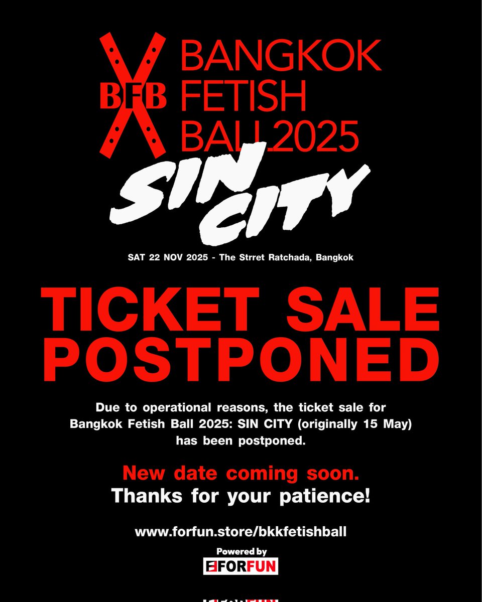 BANGKOK FETISH BALL (@bkkfetishball) on Twitter photo 📣 **FINAL ANNOUNCEMENT** 📣
🎟️ All tickets for the **Bangkok Fetish Ball 2025 - SIN CITY** will be available soon! Due to setting up a new ticket system, you can secure yours starting **End of May 2025** via <a href="/MegatixThailand/">Megatix Thailand</a> 📣 **FINAL ANNOUNCEMENT** 📣
🎟️ All tickets for the **Bangkok Fetish Ball 2025 - SIN CITY** will be available soon! Due to setting up a new ticket system, you can secure yours starting **End of May 2025** via <a href="/MegatixThailand/">Megatix Thailand</a>