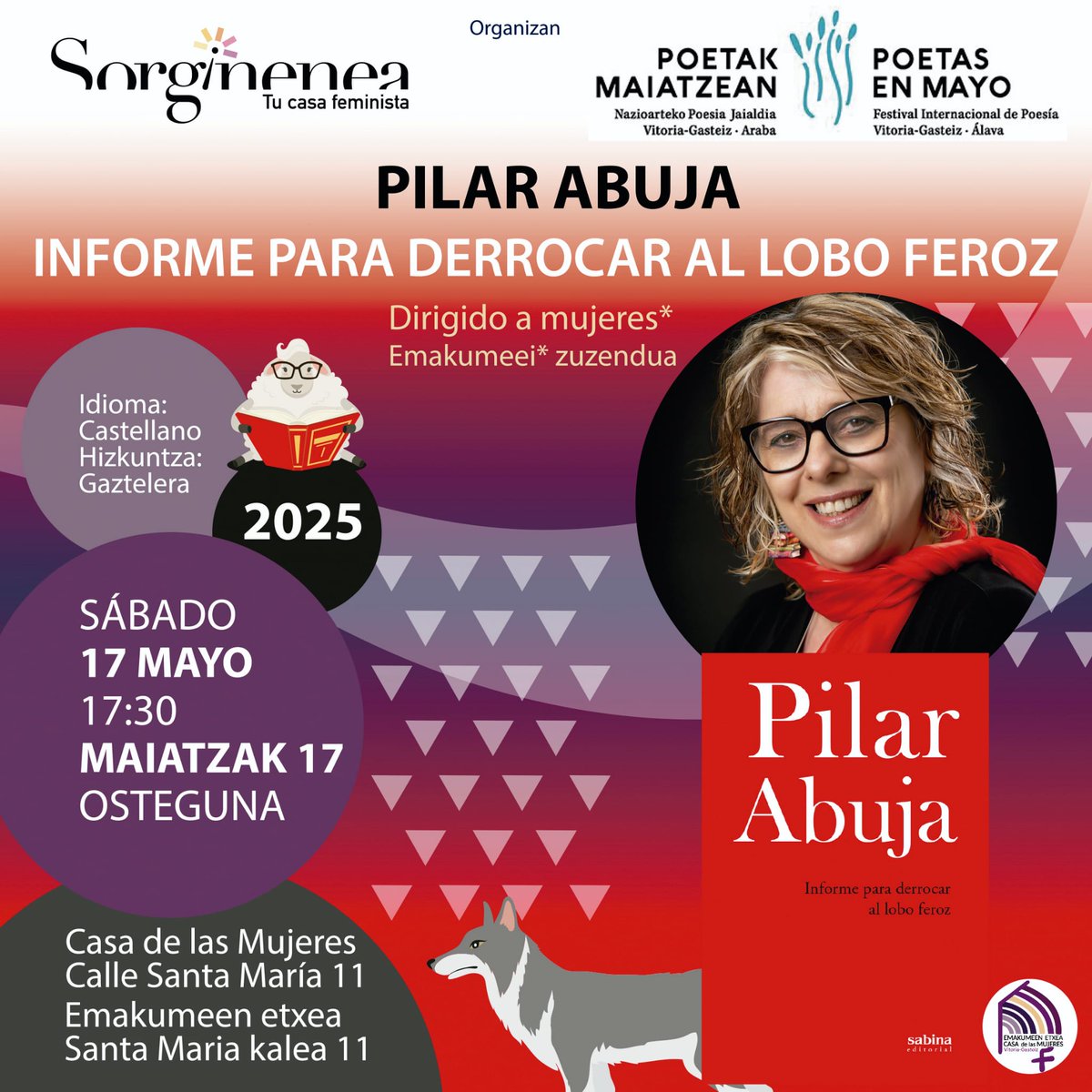 Larunbatean itxarongo zaituztegu Gasteizko Emakumeen Etxean.
Os esperamos el sábado en la Casa de las mujeres de Gasteiz!!