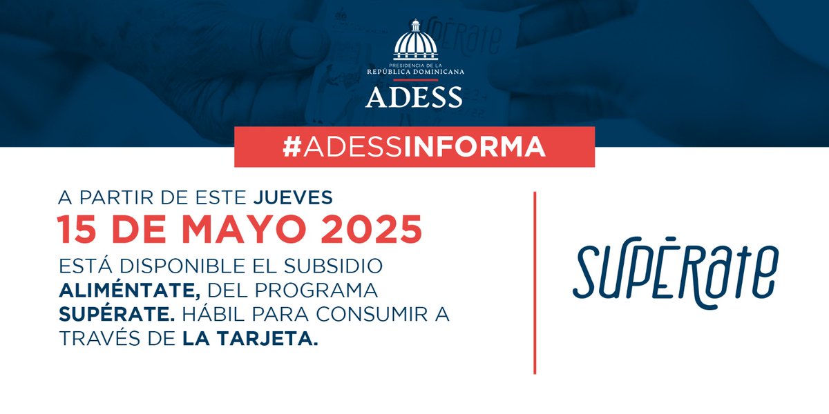 AdessRD's tweet photo. #AdessInforma a las personas beneficiarias del programa #Supérate que los fondos del programa #ALIMENTATE, correspondientes al mes de mayo, están disponibles para su consumo con tarjeta, por un pago único de 1,650 pesos. https://t.co/kgqrgOrOOn