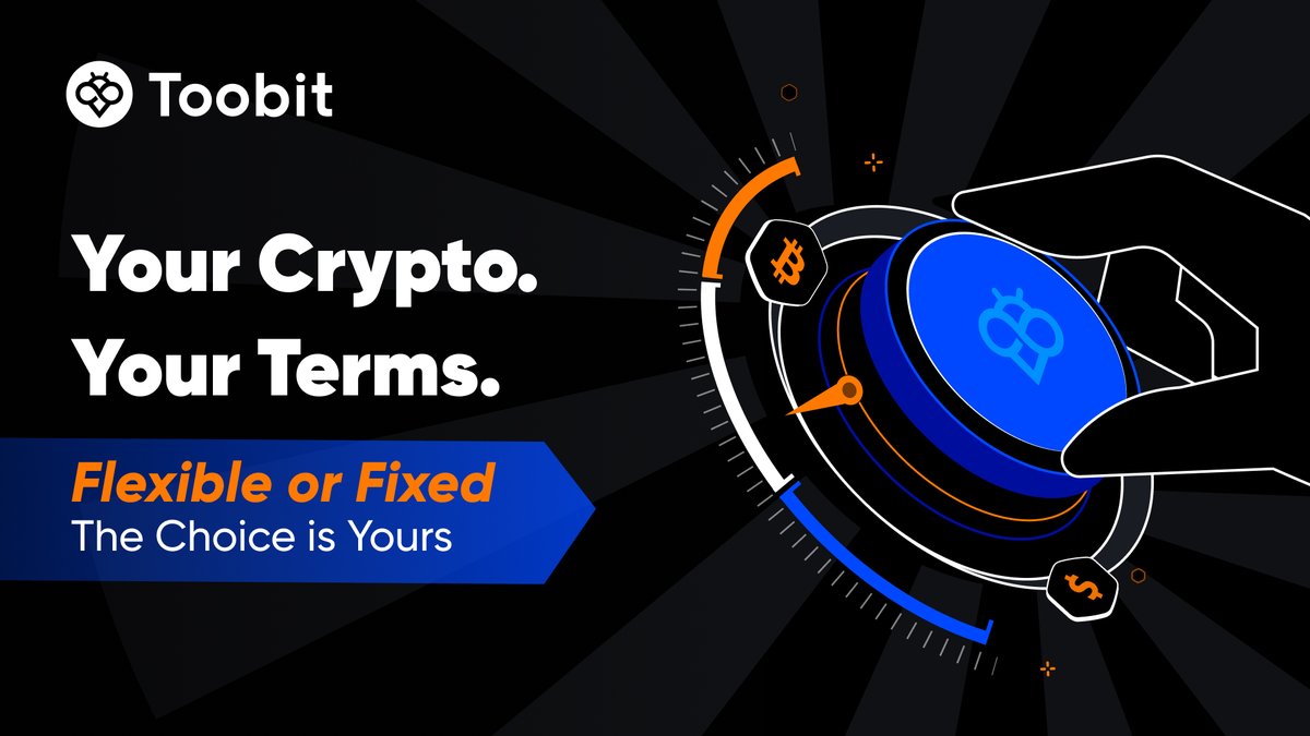 Toobit_official's tweet photo. Turn idle crypto into earning crypto.
With #ToobitEarn, get the best of both worlds:
🔐 Fixed for higher returns
💸 Flexible for instant access
Tap to explore → https://t.co/QnyZzeCtN2

#ToobitEarn #Crypto #Bitcoin #CryptoTraders https://t.co/FmqvvXpSUs