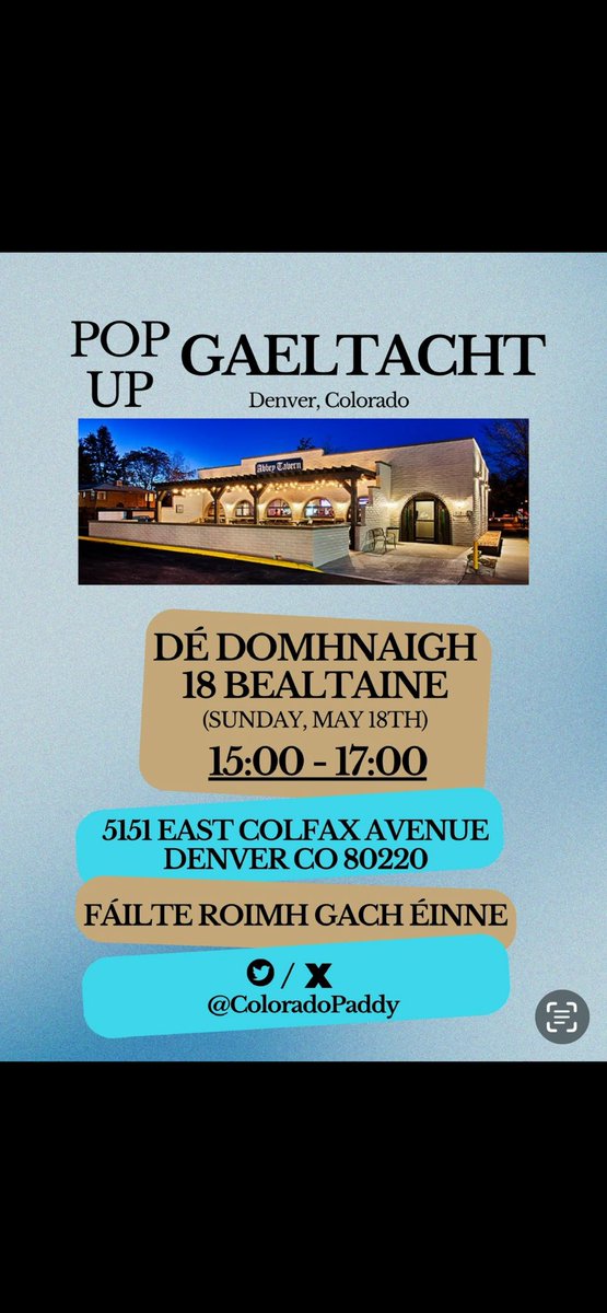 Gaeltacht Colorado 🇮🇪 ❤️ 🇵🇸 (@coloradopaddy) on Twitter photo Má tá tú in Denver an Domhnach seo, tá fáilte romhat freastal ar ár Pop Up Gaeltacht ag The Abbey Tavern. Beidh cuid de na himreoirí ó na Denver Gaels againn ann. <a href="/DenverGaels/">Denver Gaels</a> #gaeilge Má tá tú in Denver an Domhnach seo, tá fáilte romhat freastal ar ár Pop Up Gaeltacht ag The Abbey Tavern. Beidh cuid de na himreoirí ó na Denver Gaels againn ann. <a href="/DenverGaels/">Denver Gaels</a> #gaeilge