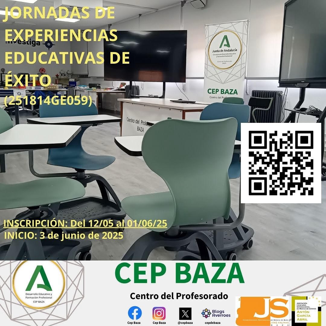 📢 CURSO SEMIPRESENCIAL : "JORNADA DE EXPERIENCIAS EDUCATIVAS DE ÉXITO,  con código 251814GE059

🗓️ Plazo inscripción: hasta el 2 de junio de 2025

📅 Fechas de realización:  3/06/2025 

🏛️ Lugar de realización : CEP DE BAZA

📝INSCRIPCIONES qrco.de/bfztbj