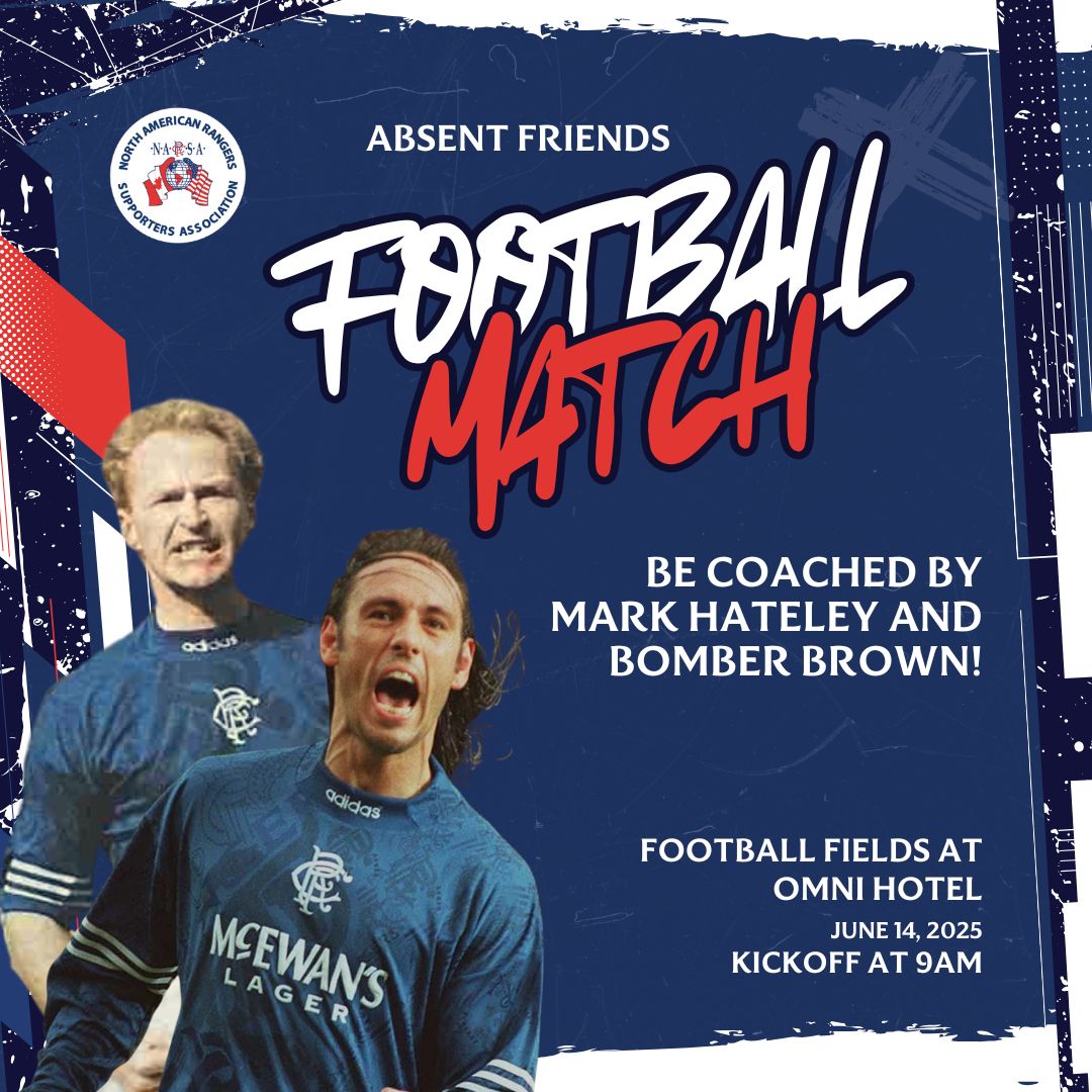 OfficialNARSA's tweet image. A highlight of the Convention, the Absent Friends Football Match returns⚽️

Lace your boots and be coached by Mark Hateley and Bomber Brown during a great kick around with fellow bears.

To reserve your place, email rangersscc@hotmail.com for details.

#NARSA #RangersFC